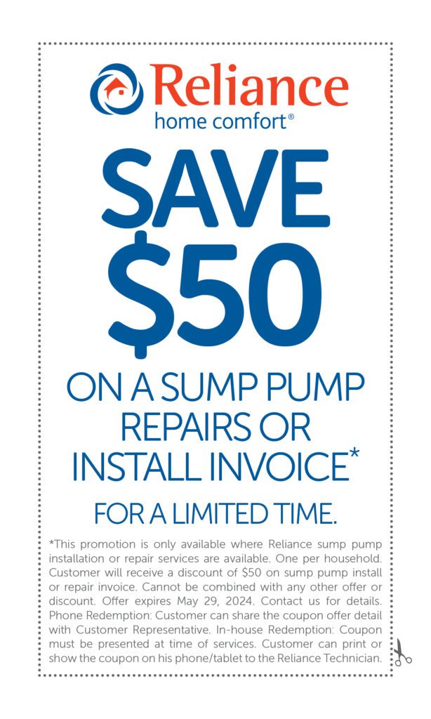Reliance home comfort coupon to save  on a sump pump repairs or install invoice